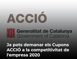 Read more about the article Ja pots demanar els Cupons ACCIÓ a la competitivitat de l’empresa 2020