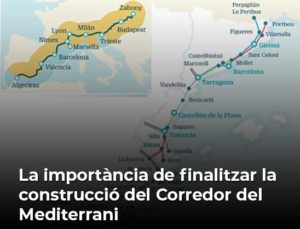 Read more about the article La importància de finalitzar la construcció del Corredor del Mediterrani