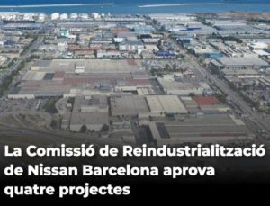 Read more about the article La Comissió de Reindustrialització de Nissan Barcelona aprova quatre projectes