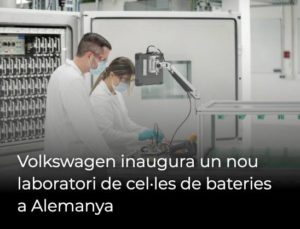 Read more about the article Volkswagen inaugura un nou laboratori de cel·les de bateries a Alemanya