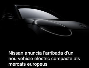 Read more about the article Nissan anuncia l’arribada d’un nou vehicle elèctric compacte als mercats europeus