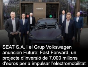 Read more about the article SEAT S.A. i el Grup Volkswagen anuncien Future: Fast Forward, un projecte d’inversió de 7.000 milions d’euros per a impulsar l’electromobilitat