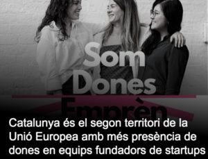 Read more about the article Catalunya és el segon territori de la Unió Europea amb més presència de dones en equips fundadors de startups