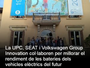 Read more about the article La UPC, SEAT i Volkswagen Group Innovation col·laboren per millorar el rendiment de les bateries dels vehicles elèctrics del futur