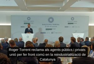 Read more about the article Roger Torrent reclama als agents públics i privats unió per fer front comú en la reindustrialització de Catalunya