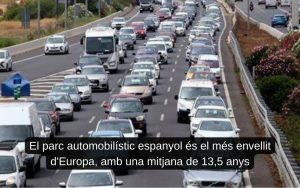 Read more about the article El parc automobilístic espanyol és un dels més envellits d’Europa, amb una mitjana de 13,5 anys