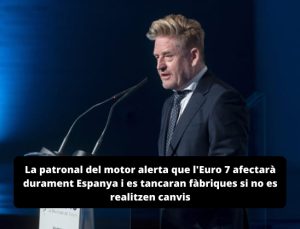 Read more about the article La patronal del motor alerta que l’Euro 7 afectarà durament Espanya i es tancaran fàbriques si no es realitzen canvis