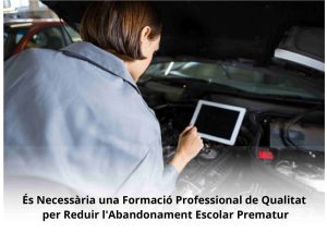 Read more about the article És Necessària una Formació Professional de Qualitat per Reduir l’Abandonament Escolar Prematur