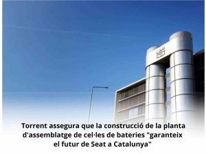 Read more about the article Seat invertirà 300 M € en la construcció d’una planta d’assemblatge de cel·les de bateries a Martorell