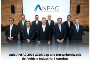 Read more about the article Guia ANFAC 2024-2026: Cap a la Descarbonització del Vehicle Industrial i Autobús