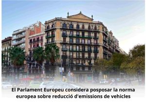 Read more about the article El Parlament Europeu considera posposar la norma europea sobre reducció d’emissions de vehicles