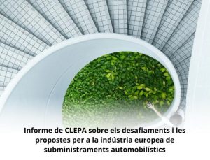Read more about the article Informe de CLEPA sobre els desafiaments i les propostes per a la indústria europea de subministraments automobilístics